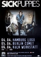 SICK PUPPIES - 2009 - Tourplakat - In Concert - Tri Polar - Tourposter