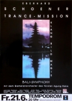 SCHOENER, EBERHARD - 1991 - Plakat - Trance Mission - Tourposter - Berlin