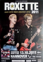 ROXETTE - 2011 - Plakat - In Concert - Back with.. Tour - Poster - Hannover