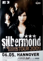 SILBERMOND - 2009 - In Concert - Nichts Passiert Tour - Poster - Hannover