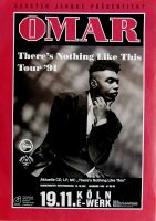 OMAR - 1992 - In Concert - Theres nothing like This Tour - Poster - Kln