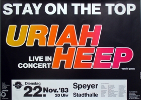 URIAH HEEP - 1983 - Konzertplakat - Stay on the Top - Tourposter - Speyer