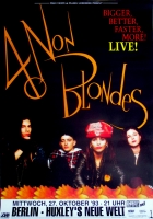 4 NON BLONDES - 1993 - Plakat - In Concert - Bigger Better Tour - Poster - Berlin