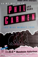 CARMEN, PHIL - 1986 - Konzertplakat - Wise Monkey - Tourposter - Mannheim