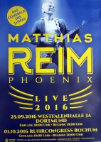 REIM, MATTHIAS - 2016 - Live In Concert - Phoenix Tour - Poster - Dortmund