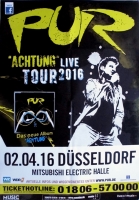 PUR - 2016 - Plakat - Live In Concert - Achtung Live Tour - Poster - Dsseldorf