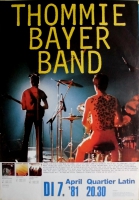 THOMMIE BAYER BAND - 1981 - Plakat - In Concert - Poster - Berlin