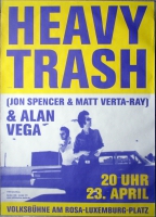 HEAVY TRASH - 2007 - Jon Spencer - Alan Vega - Tour - Poster - Berlin