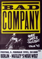 BAD COMPANY - 1993 - In Concert - Here comes Trouble Tour - Poster - Berlin