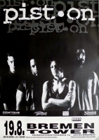 PIST ON - 1996 - Konzertplakat - Concert - First On - Tourposter - Bremen
