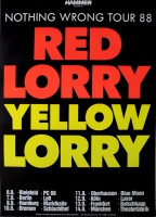 RED LORRY YELLOW LORRY - 1988 - Plakat - Nothing Wrong Tour - Poster