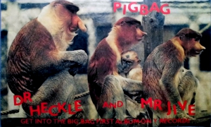 PIGBAG - 1982 - Promoplakat - Dr Heckle And Mr Jive - Poster