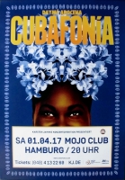 CUBAFONIA - 2017 - Live In Concert - Dayme Arocena Tour - Poster - Hamburg