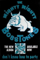 MIGHTY MIGHTY BOSSTONES  - 1993 - Promotion - Dont know.... - Poster