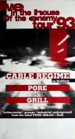 CABLE REGIME - 1993 - Tourplakat - In the House of Enemy - Tourposter