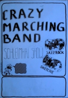 CRAZY MARCHING BAND - 198X - Live In Concert - Schleimhai Show Tour - Poster
