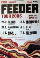 FEEDER - 2005 - Plakat - In Concert - Pushing the Senes Tour - Poster