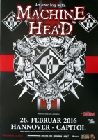 MACHINE HEAD - 2016 - Plakat - In Concert Tour - Poster - Hannover
