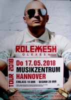 ROLEXESH - 2018 - Live In Concert - Rolexesh Tour - Poster - Hannover