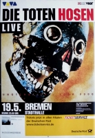 TOTEN HOSEN - 2000 - Plakat - In Concert - Unsterblich Tour - Poster - Bremen