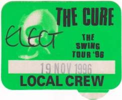 CURE, THE - 1996 - Local Crew Pass - The Swing Tour - Stuttgart