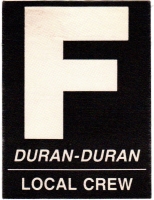 DURAN DURAN - 1987 - Local Crew Pass - Strange Behaviour Tour - Stuttgart