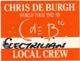 DE BURGH, CHRIS - 1992 - Local Crew Pass - Power of Ten Tour - Stuttgart