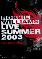 WILLIAMS, ROBBIE - 2003 - Promotion - Plakat - Live Summer - Poster