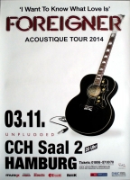 FOREIGNER - 2014 - Plakat - In Concert - Aqoustique Tour - Poster - Hamburg