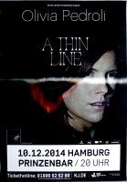 PEDROLI, OLIVIA - 2014 - Plakat - Concert - A thin Line Tour - Poster - Hamburg