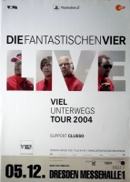 FANTASTISCHEN VIER - 2004 - In Concert - Viel unterwegs Tour - Poster - Dresden
