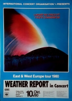 WEATHER REPORT - 1980 - Konzertplakat - East & West - Tourposter - Bremen