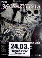 36 CRAZIFISTS - 2008 - In Concert - Tide and its Takers Tour - Poster - Bochum