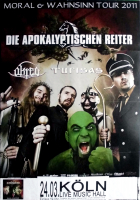 APOKALYPTISCHEN REITER - 2011 - Concert - Moral & Wahnsinn Tour - Poster - Kln