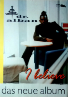 DR ALBAN - 1996 - Promotion - Plakat - I Believe - Poster