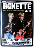 ROXETTE - 2011 - In Concert - Back with their Greatest Hits Tour - Poster - Kln