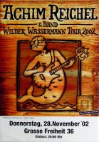 REICHEL, ACHIM - RATTLES - 2002 - In Concert - Wilder... Tour - Poster - Hamburg