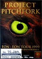 PROJECT PITCHFORK - 1999 - Concert - Covenant - Eon Tour - Poster - Bremen B