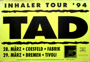 TAD - T.A.D.- 1994 - Plakat - Grunge - Punk - In Concert - Inhaler Tour - Poster