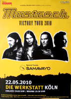 MUSTASCH - 2010 - Live In Concert - Victory Tour - Poster - Kln