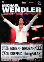 WENDLER, MICHAEL - 2009 - Live In Concert - Unbesiegt... Tour - Poster - Essen