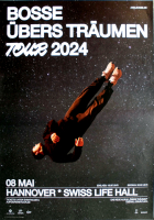 BOSSE - 2024 - Live In Concert - bers Trumen Tour - Poster - Hannover