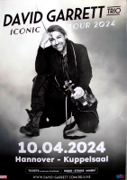 GARRETT, DAVID - 2024 - Live In Concert - Iconic Tour - Poster - Hannover
