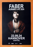 FABER - 2024 - Live In Concert - Addio Tour - Poster - Hannover