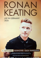 KEATING, RONAN - 2024 - Live In Concert - In Germany Tour - Poster - Hannover