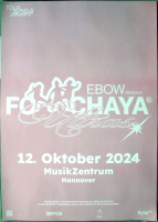 EBOW - 2024 - Live in Concert - FC Chaya Tour - Poster - Hannover