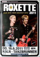 ROXETTE - 2011 - Live in Concert - Greatest Hits Tour - Poster - Kln