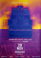 FAITHLESS - 2024 - Live In Concert - Champion Sound Tour - Poster - Mnchen