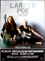 LARKIN POE - 2015 - Live In Concert Tour - Poster - Berlin