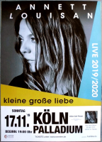 LOUISAN, ANNETT - 2019 - In Concert - Kleine Grosse Liebe Tour - Poster - K�ln